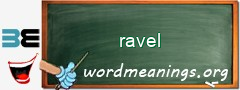 WordMeaning blackboard for ravel